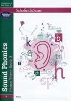 Sound Phonics Phase Three Book 2: EYFS/KS1, Ages 4-6 - Schofield & Sims,Carol Matchett - cover