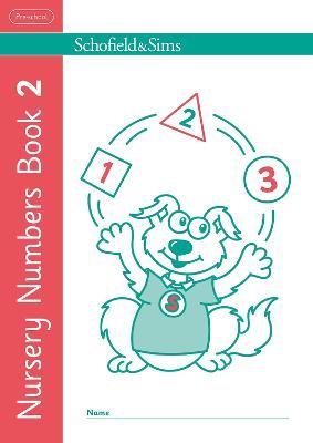 Nursery Numbers Book 2 - Schofield & Sims,Sally Johnson - cover