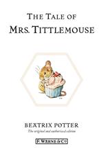 The Tale of Mrs. Tittlemouse