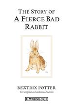 The Story of A Fierce Bad Rabbit