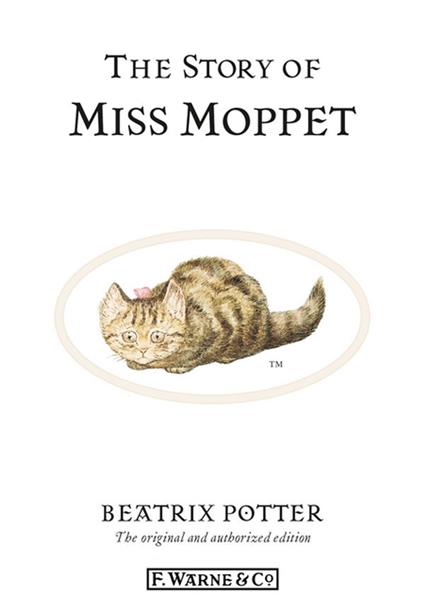 The Story of Miss Moppet - Beatrix Potter - ebook
