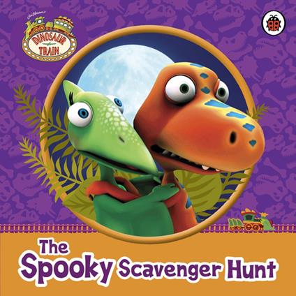 Dinosaur Train: The Spooky Scavenger Hunt - Penguin Random House Children's UK - ebook