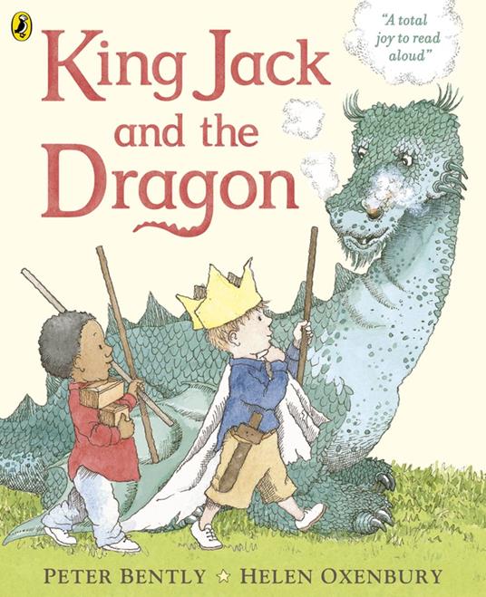 King Jack and the Dragon - Peter Bently - ebook