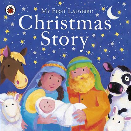 My First Ladybird Christmas Story - Penguin Random House Children's UK - ebook