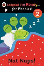 Nat Naps! Ladybird I'm Ready for Phonics: Level 2