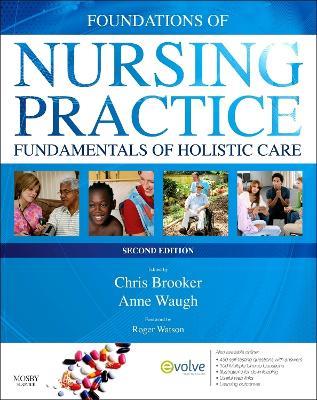 Foundations of Nursing Practice: Fundamentals of Holistic Care - Chris Brooker,Anne Waugh - cover