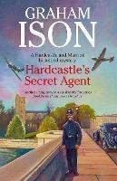 Hardcastle's Secret Agent - Graham Ison - cover