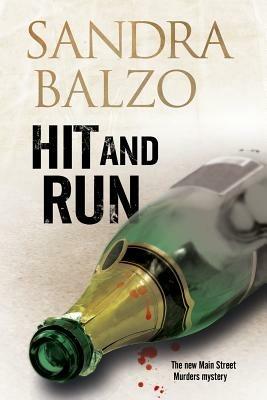 Hit and Run: A Cozy Mystery Set in the Mountains of North Carolina - Sandra Balzo - cover