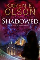 Shadowed - Karen E. Olson - cover