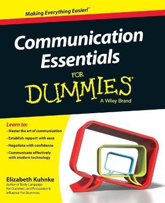 Communication Essentials For Dummies - Elizabeth Kuhnke - cover