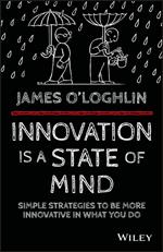 Innovation is a State of Mind