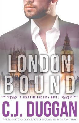 London Bound: A Heart of the City romance Book 3 - C.J. Duggan - cover