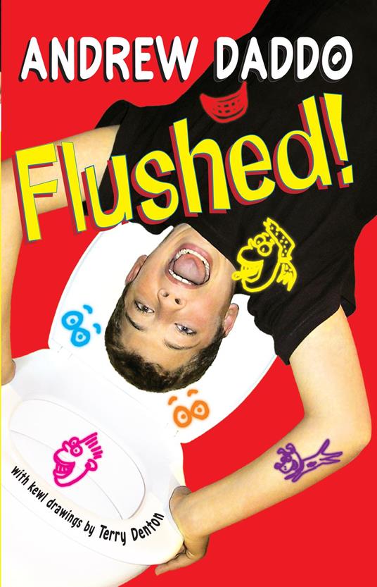 Flushed! - Andrew Daddo,Terry Denton - ebook