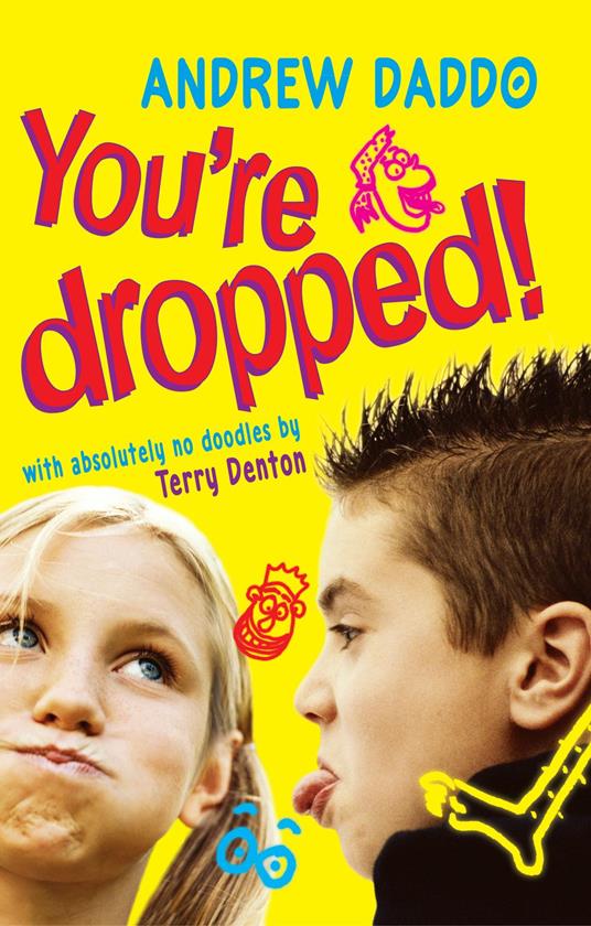 You're Dropped! - Andrew Daddo - ebook