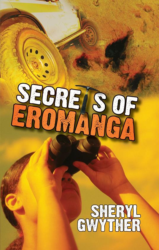 Secrets of Eromanga - Sheryl Gwyther - ebook