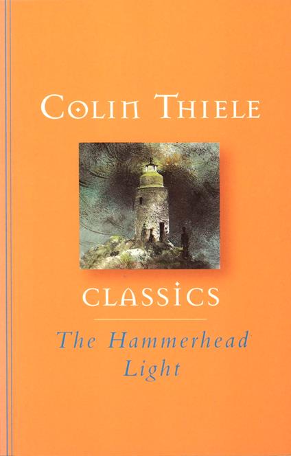 The Hammerhead Light - Colin Thiele - ebook