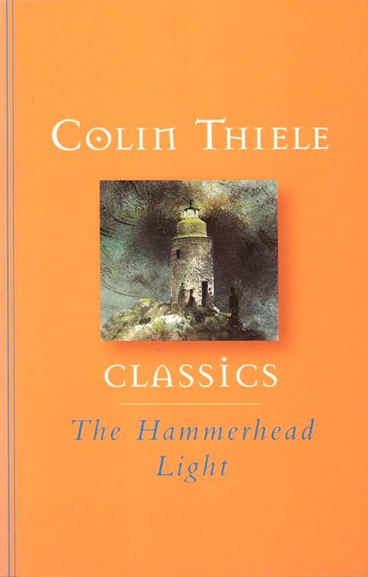 The Hammerhead Light - Colin Thiele - ebook