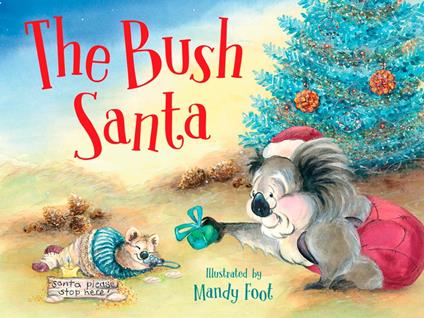 The Bush Santa - Mandy Foot - ebook