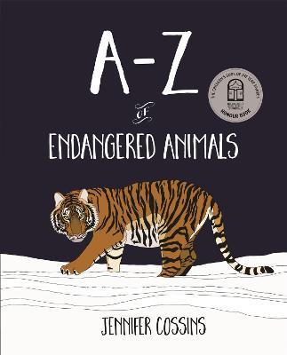 A-Z of Endangered Animals - Jennifer Cossins - cover