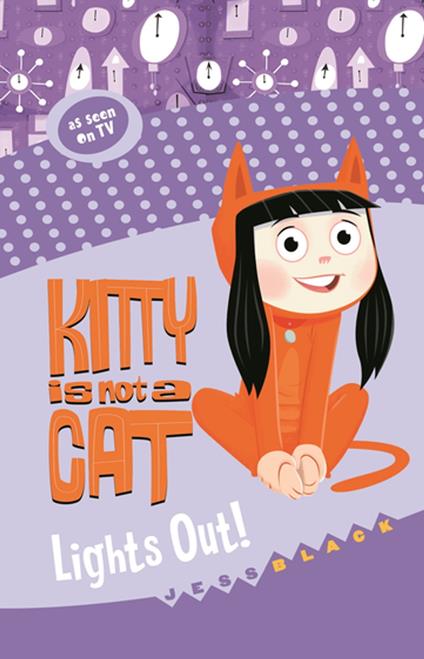Kitty is not a Cat: Lights Out - Jess Black,Bogan Entertainment Solutions - ebook