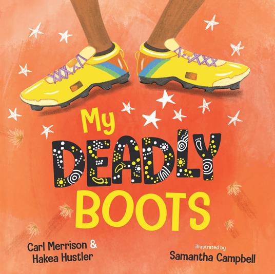 My Deadly Boots - Hakea Hustler,Carl Merrison,Samantha Campbell - ebook