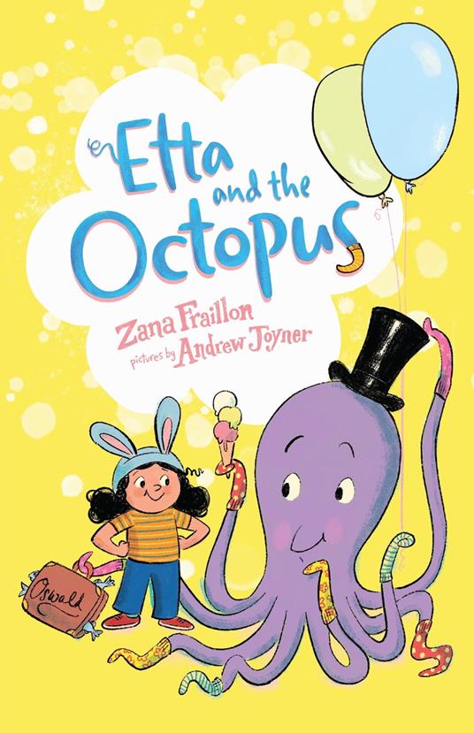 Etta and the Octopus - Zana Fraillon,Andrew Joyner - ebook