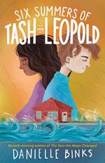 Six Summers of Tash and Leopold