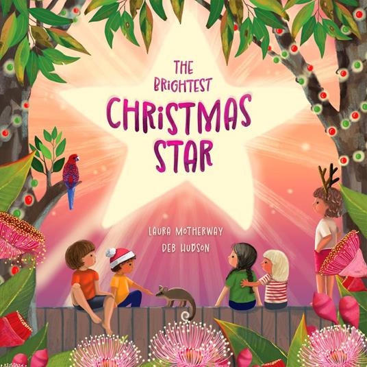 The Brightest Christmas Star - Laura Motherway,Deb Hudson - ebook