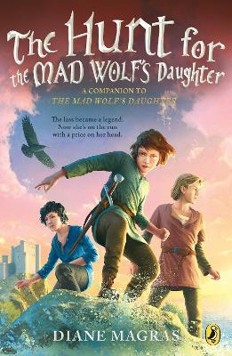 The Hunt for the Mad Wolf's Daughter - Diane Magras - cover