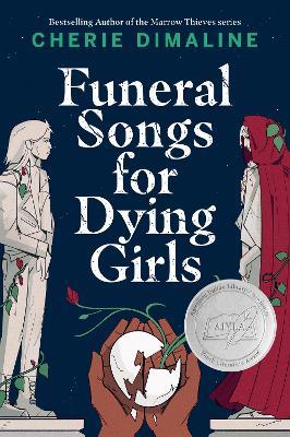 Funeral Songs for Dying Girls - Cherie Dimaline - cover