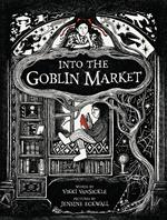 Into the Goblin Market