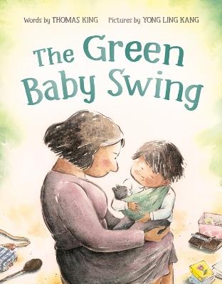 The Green Baby Swing - Thomas King,Yong Kang Ling - cover
