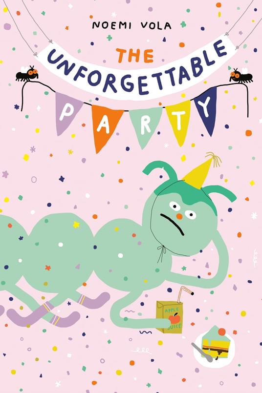 The Unforgettable Party - Noemi Vola - ebook