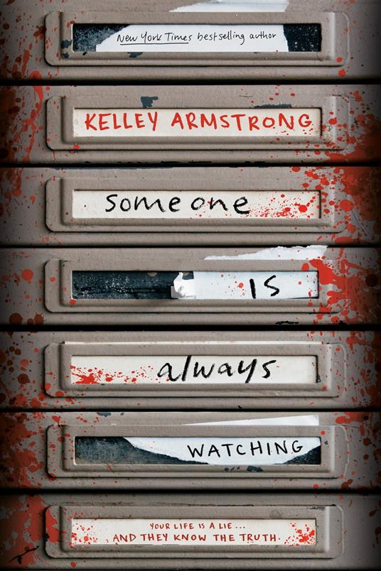 Someone Is Always Watching - Kelley Armstrong - ebook