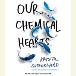 Our Chemical Hearts