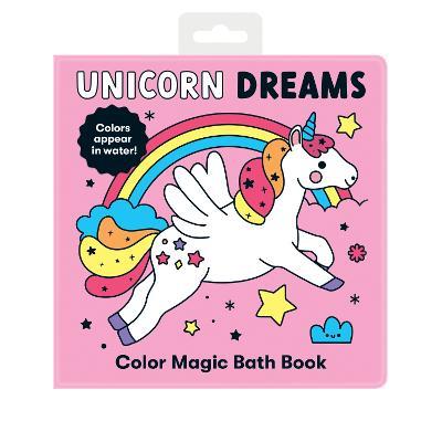 Unicorn Dreams Color Magic Bath Book - Mudpuppy - cover