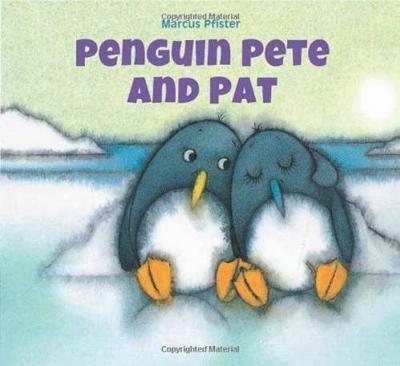 Penguin Pete and Pat - Marcus Pfister - cover