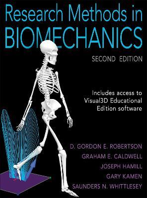 Research Methods in Biomechanics - D. Gordon E. Robertson,Graham E. Caldwell,Joseph Hamill - cover