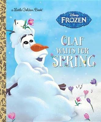 Olaf Waits for Spring (Disney Frozen) - Victoria Saxon - cover