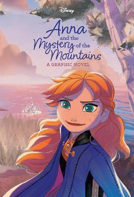 Anna and the Mystery of the Mountains (Disney Frozen) - RH Disney - cover