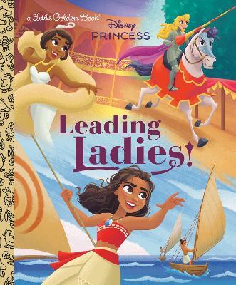 Leading Ladies! (Disney Princess) - Holly Rice - cover