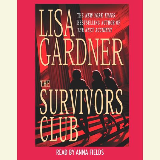 The Survivors Club: A Thriller