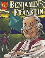 Graphic Biographies Benjamin Franklin an American Genius