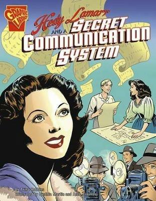 Hedy Lamarr and a Secret Communication System (Inventions and Discovery) -  Trina Robbins - Libro in lingua inglese - Capstone Press - | IBS