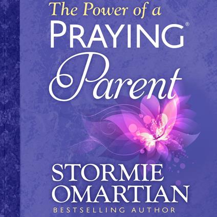 The Power of a Praying Parent