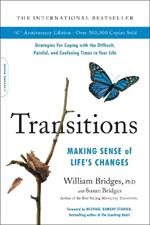 Transitions (40th Anniversary): Making Sense of Life's Changes