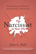 The Narcissist in Your Life