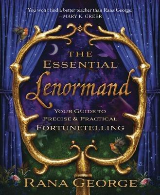 THE ESSENTIAL LENORMAND - RANA GEORGE - cover