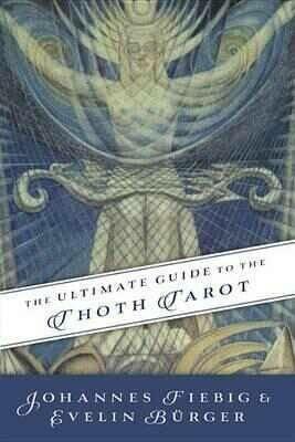 Ultimate Guide to the Thoth, Tarot - Johannes Fiebig,Evelin Burger - cover