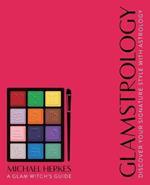 Glamstrology: Discover Your Signature Style with Astrology